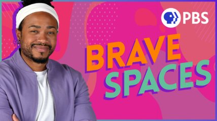 PBS Brave Spaces with host, Host Devin-Norelle