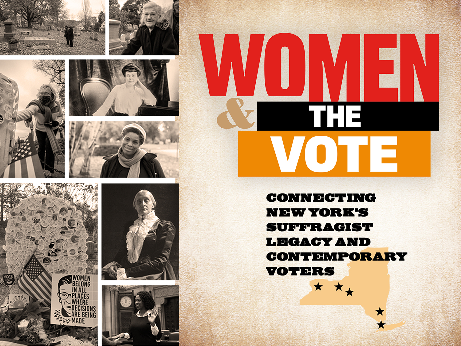 Copy reads: Women & The Vote with a montage of Black and white photos of women.