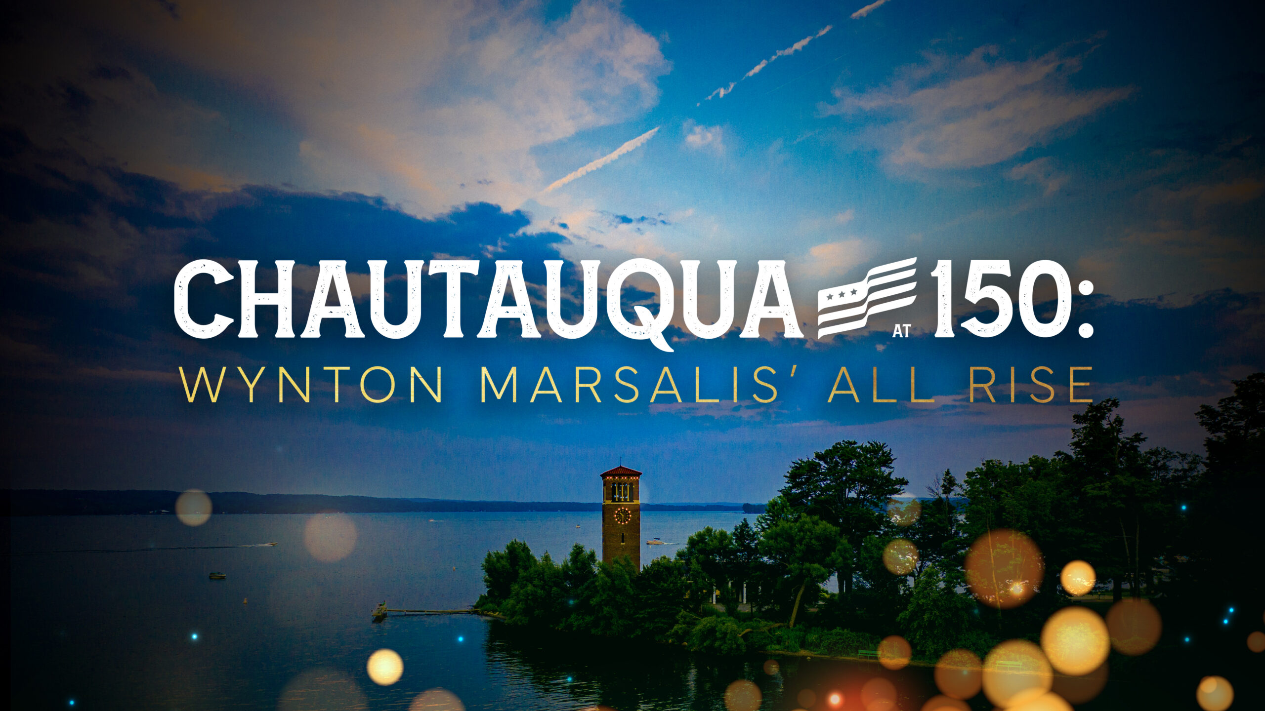 Title card with copy that reads: Chautauqua at 150: Winton Marsalis' All Rise